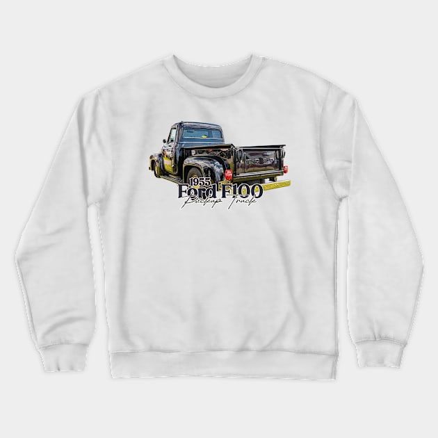 1955 Ford F100 Pickup Truck Crewneck Sweatshirt by Gestalt Imagery